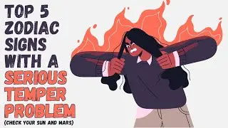 Top 5 Mars Signs with a Serious Temper Problem