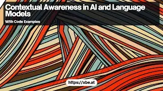 Contextual Awareness in AI and Language Models