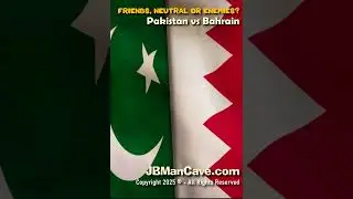 BAHRAIN vs PAKISTAN Friends Enemies or Neutral? JBManCave.com #Shorts