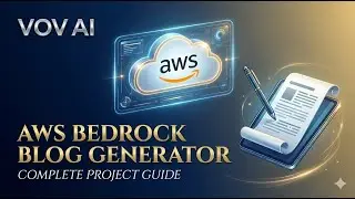 Create your own AWS Bedrock Blog Generation Project