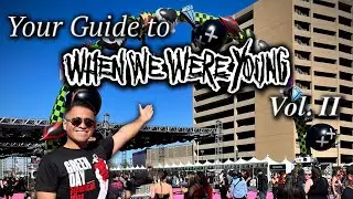 Your Guide to the When We Were Young Festival! Vol. II