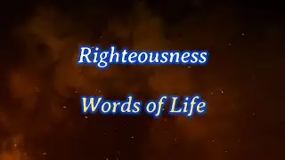 Righteousness  Words of Life