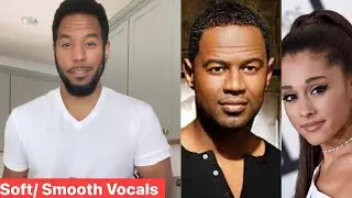 Quick Tip: Soft/ Smooth Vocals