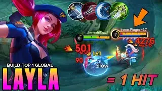 LAYLA ONE HIT BUILD & EMBLEM 2024!!💥 BUILD TOP GLOBAL LAYLA!!! - Mlbb