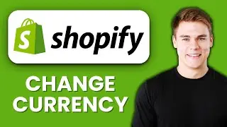 NEW! How to Change Currency in Shopify Store (2025) 💱 | Shopify Currency Settings Tutorial