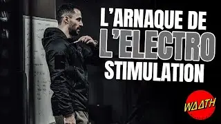 L'ARNAQUE DE L'ELECTRO STIMULATION 🔋