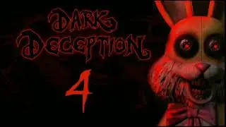 Dark Deception - Joy Joy Ditty - Extended