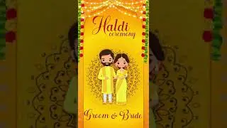 Best Haldi Ceremony Invitation Video For Whatsapp | Vertical | Short Wedding Invitation | W-239