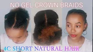 How to  CORNROWS CROWN BRAIDS AND PUFF,NATURAL HAIRSTYLE