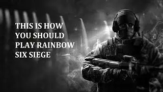 EPIC RAINBOW SIX MONTAGE!!!