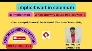 Implicit Wait in selenium | implicitlywait in selenium | why to use implicit wait in selenium