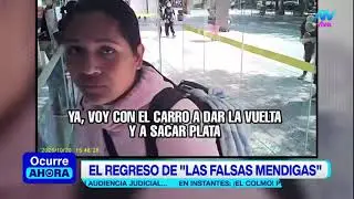 El regreso de 'las falsas mendigas': turistas son sus principales víctimas