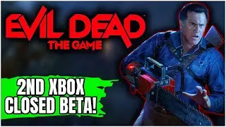 Second Xbox Closed Beta For Evil Dead: The Game!