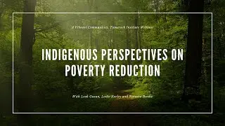 Indigenous Perspectives on Poverty Reduction
