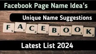 Facebook Page name ideas | Unique Facebook page name ideas | Best Facebook Page  name list