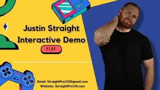 Justin Straight -  Video Game Demo / Interactive Voice Over Demo
