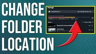 How To Change Steam Game Folder Location (How To Move Steam Game Folder Location)