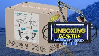 Unboxing Desktop Phone Holder