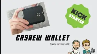 Go Fund Yourself Ep 8 - Cashew Wallet
