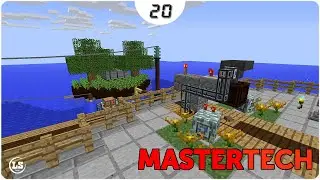 Minecraft: Master Tech - #20 Ферма дерева и маны