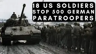 Battle of Lanzerath Ridge: 18 US Soldiers STOP 500 Fallschirmj&auml;ger (Ardennes, December 16, '44)