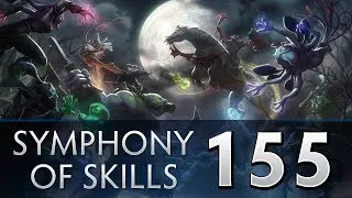 Dota 2 Symphony of Skills 155