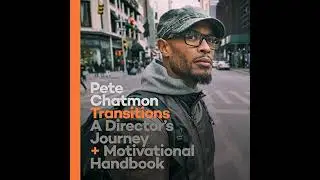 Transitions: A Directors Journey and Motivational Handbook by Pete Chatmon | Full Audiobook