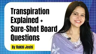 TRANSPIRATION [PART1] ICSE GRADE 10
