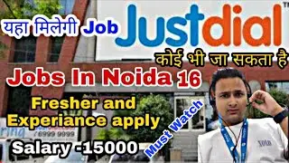 Just dial recruitment || Hiring for Voice process executive Fresher can apply || Job in noida 16