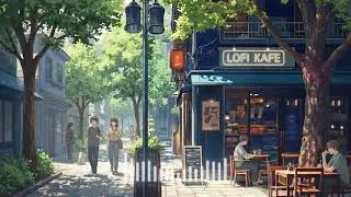 Morning Café LoFi – Soft Chill Beats