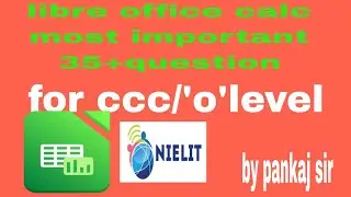 libre office calc most important question for ccc o level exam