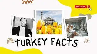 15 Facts About Turkey You Probably Didn't Know
