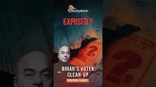 What's REALLY Behind ECI's SIR Move in Bihar?