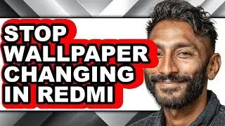 How to Stop Wallpaper Changing in Redmi (full Guide)