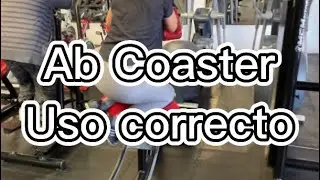 |C&oacute;mo usar M&aacute;quina Ab Coaster. Tutorial|🏋️&zwj;♀️