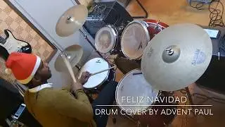 FELIZ NAVIDAD | DRUM COVER | CHRISTMAS SONG | BY ADVENT PAUL |  JOSE FELICIANO