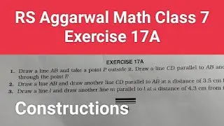 RS Aggarwal math class 7 exercise 17A । Class 7 exercise 17A RS Aggarwal math solution  Construction