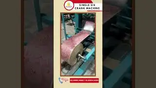 SINGLE DIE CRANK MACHINE | CROWNX MACHINERY | Call Now: 8986634885 / 8986634884 | #business #factory