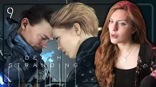 Strand VS Stick.. Death Stranding First Playthrough | Part 9