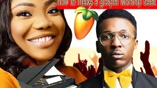 How to make a gosple Worship Beat,In FL studio(15/6/2021) 