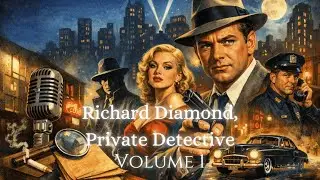 Richard Diamond, Private Detective Volume 1