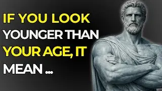 5 Hidden Reasons You Look Younger Than Your Age | Stoic Philosophy
