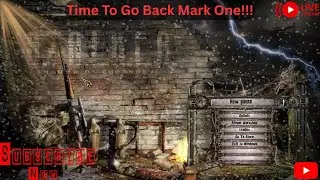 Time To go Back Mark One!! [S.T.A.L.K.E.R. SOC Enhanced Edition] Death Punishment! Part 4