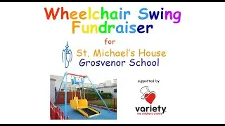David Gillick Tells Us About the St. Michael's Grosvenor School Wheelchair Swing Fundraiser