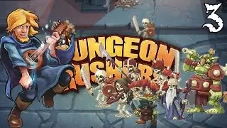 Deadliest Bard || Dungeon Rushers #3