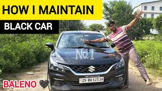 How I Maintain My Black Car ✌ | Baleno Zeta 2025 💖
