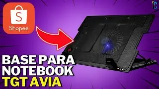 Base para Notebook TGT Avia &mdash; Vale a Pena? Review Completo! ⚡