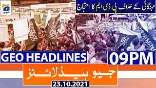 Geo Headlines 09 PM | Prime Time Headlines | 23rd October 2021