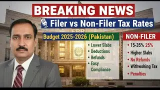 Budget 2025-26 Final Tax Rates | Filer vs Non Filer #Budget202526 #FBRPakistan #FilerVsNonFiler