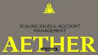 Aether in Action: Scaling Sales with Aether ⚡